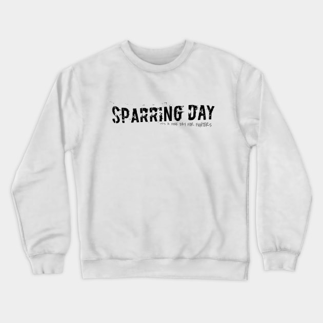 Sparring day Crewneck Sweatshirt by district28